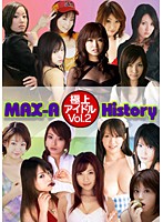 MAX-A 極上アイドルHistory Vol.2
