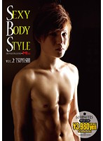 SEXY BODY STYLE VOL.2.TSUYOSHI